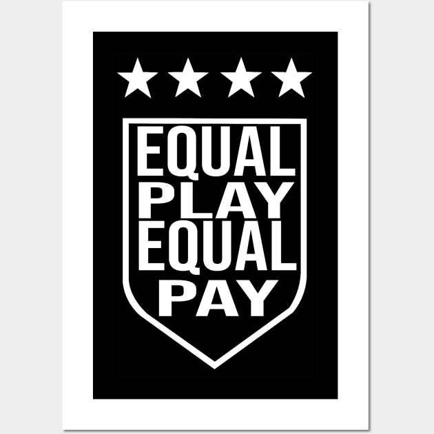 USWNT Equal Play Equal Pay Wall Art by Hevding